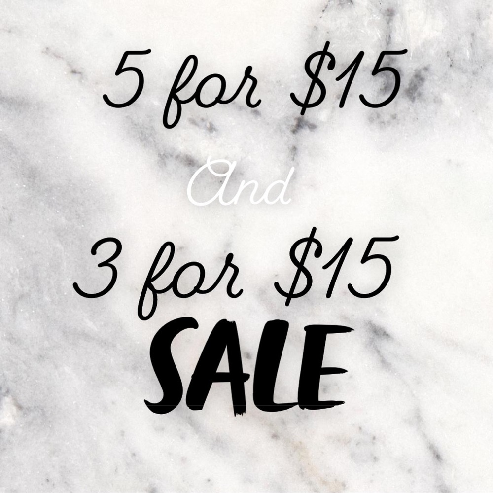 5 for $15 and 3 for $15 sale